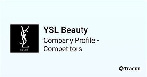 ysl competitors